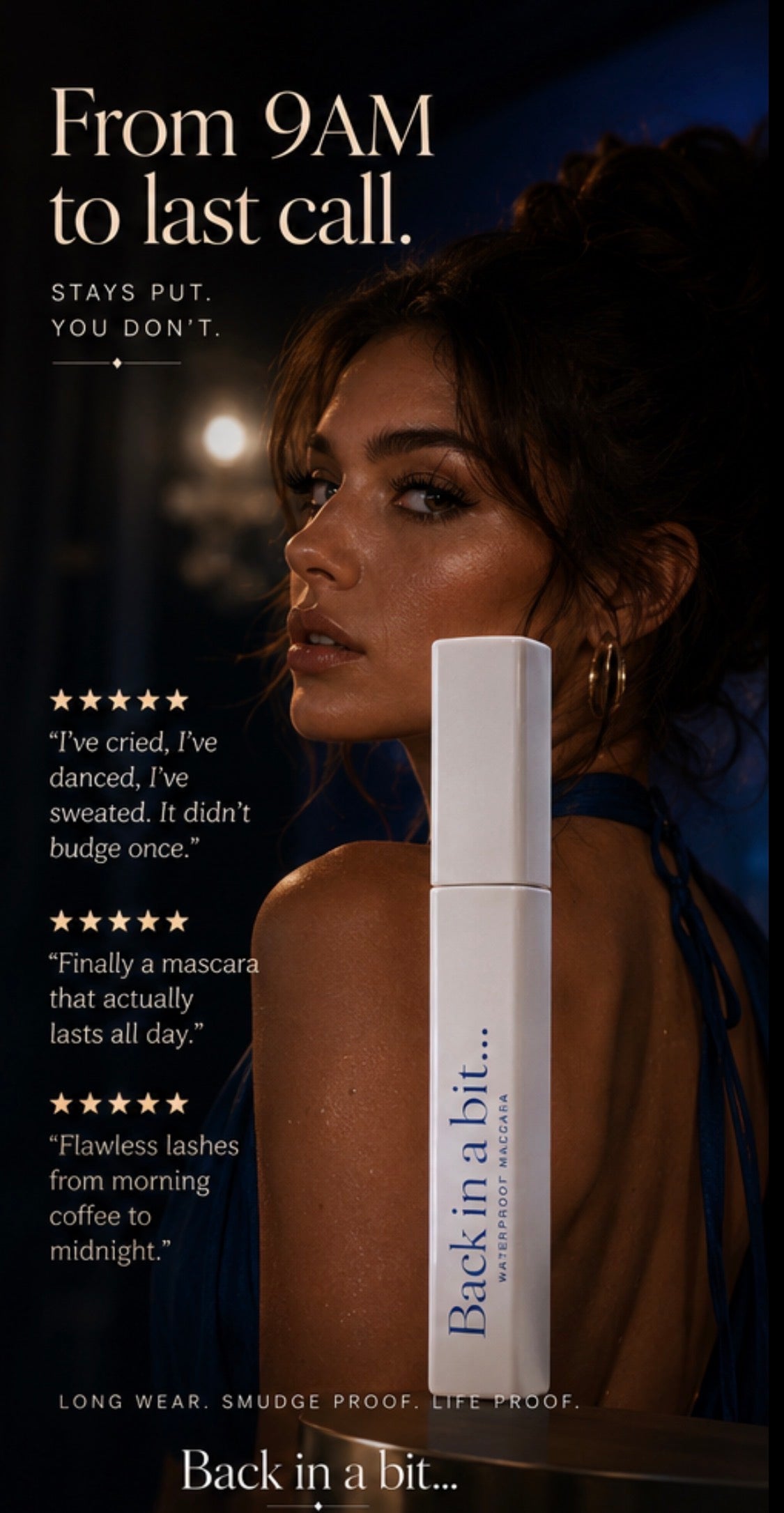 Back in a bit… Waterproof mascara